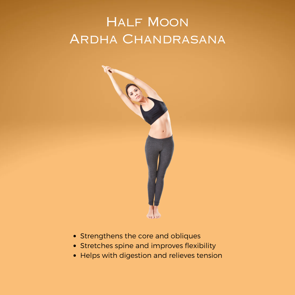 Half Moon Ardha Chandrasana